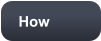 How