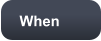 When