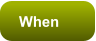 When