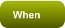 When