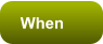 When